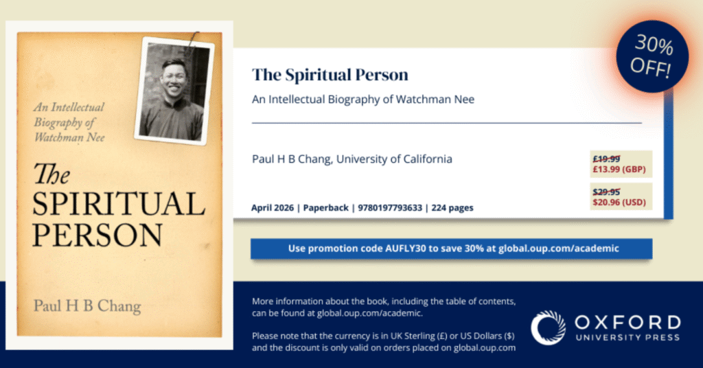 Promotional graphic for The Spiritual Person by Paul H. B. Chang, showing the book cover with a black-and-white photograph of Watchman Nee and a 30% discount offer from Oxford University Press.